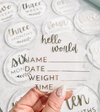 Clear Acrylic Round Discs with Baby Milestone Vinyl Designs - Hello World Birth Stats Sublimation Blanks - Custom Baby Shower Gifts Canada