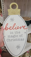 Believe Magic of Christmas Light Bulb Sign Printed Example - MDF Sublimation Holiday Door Hanger Canada